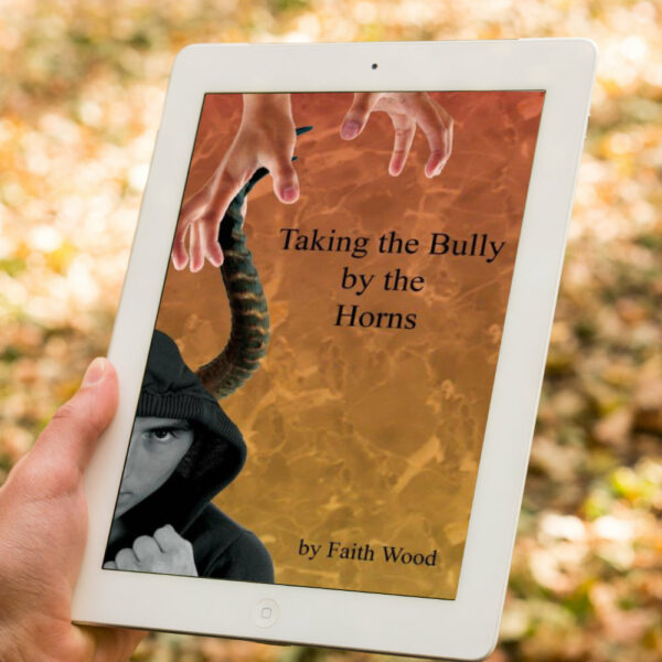 Taking the Bully by the Horns e-Book