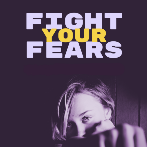 Fight Your Fears & Worries Seminar