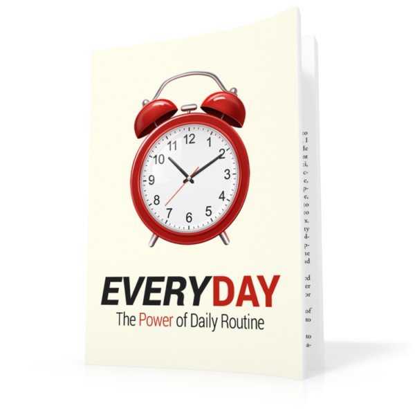 Power of Everyday Routines