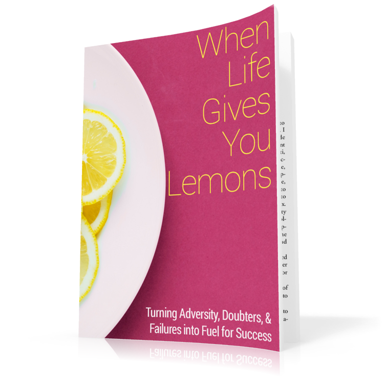 When Life Gives You Lemons