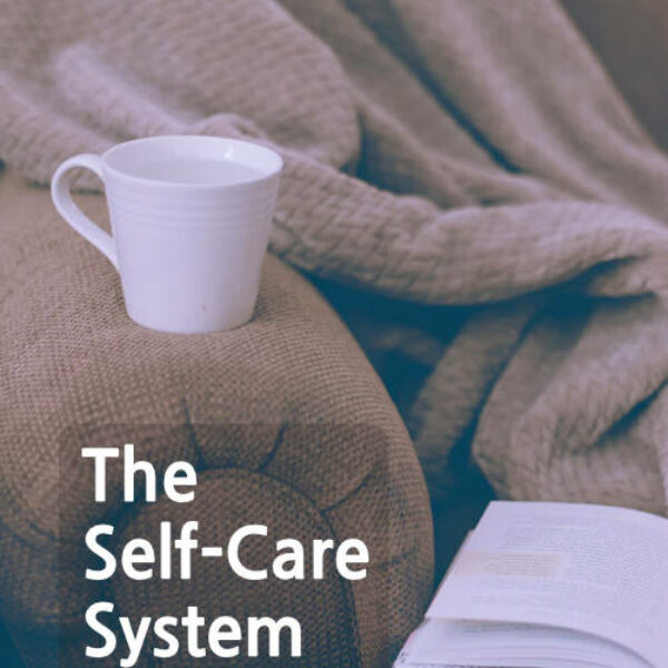 The Importance of Self-Care